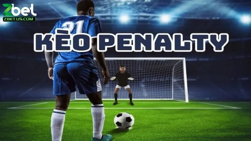 Kèo penalty là gì